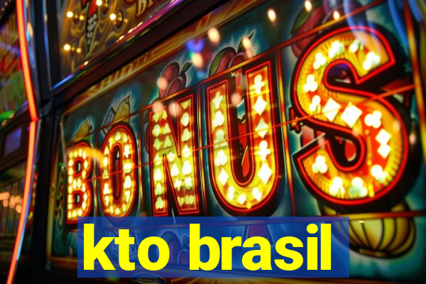 kto brasil